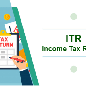 ITR (INCOME TAX RETURN)